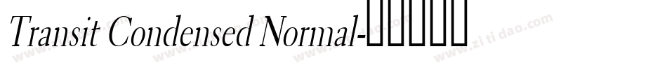 Transit Condensed Normal字体转换